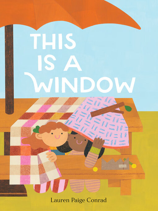 Title details for This Is a Window by Lauren Paige Conrad - Wait list